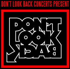 Don't Look Back Concerts